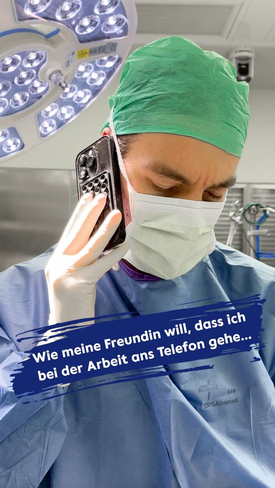 Reel — Telefonieren im OP